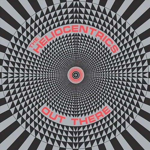 The Heliocentrics - Out There vinyl record cover