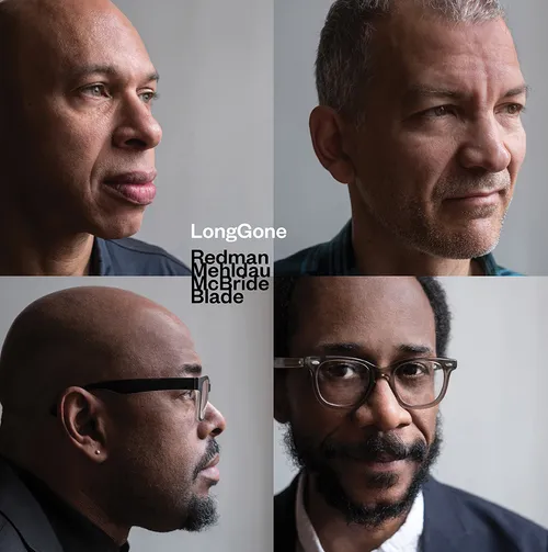 Joshua Redman, Brad Mehldau, Christian McBride &amp; Brian Blade - LongGone vinyl record cover