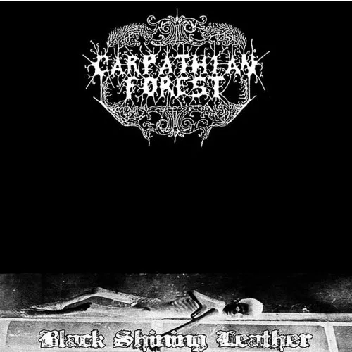 Carpathian Forest - Black Shining Leather vinyl record cover