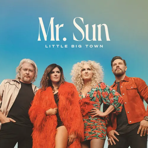 Little Big Town - Mr. Sun vinyl record cover