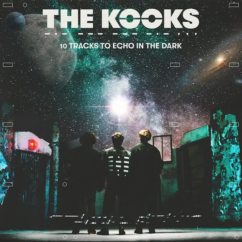 The Kooks - 10 Tracks To Echo In The Dark vinyl record cover