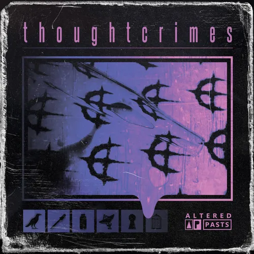 Thoughtcrimes - Altered Pasts vinyl record cover