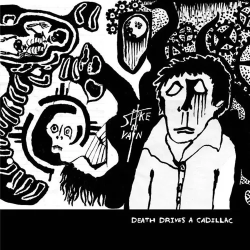 Spike In Vain - Death Drives A Cadillac vinyl record cover