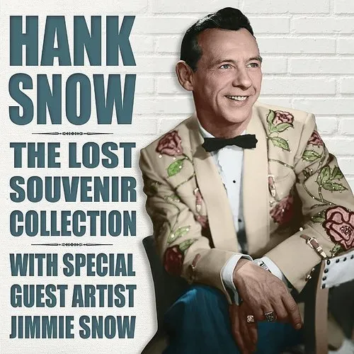 Hank Snow - Lost Souvenir Collection vinyl record cover