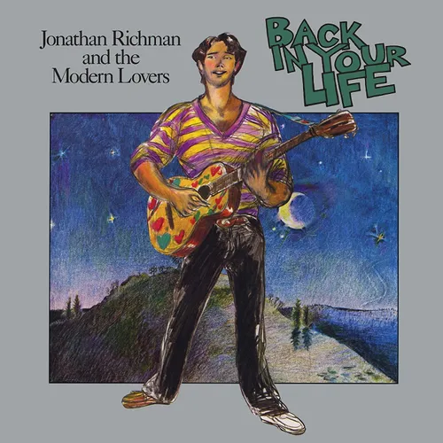 Jonathan Richman & The Modern Lovers - Back In Your Life vinyl record cover