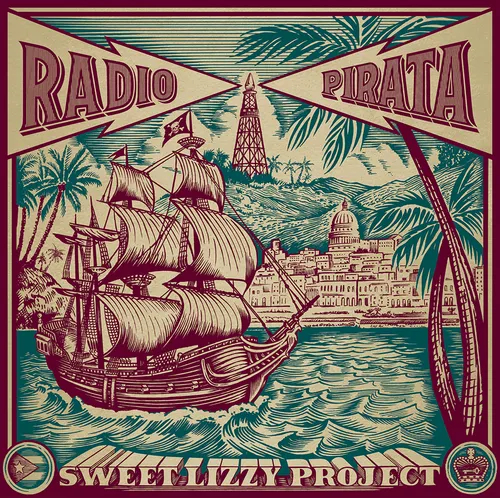 Sweet Lizzy Project - Pirate Radio / Radio Pirata vinyl record cover