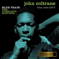 Blue Train: The Complete Masters (Blue Note Tone Poet Series)