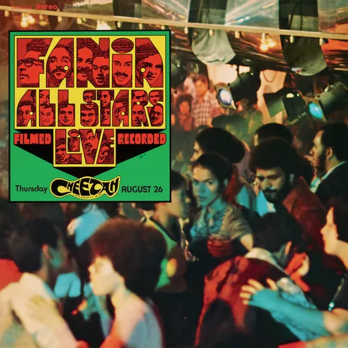 Fania All Stars - Live At The Cheetah, Vol. 1 vinyl record cover