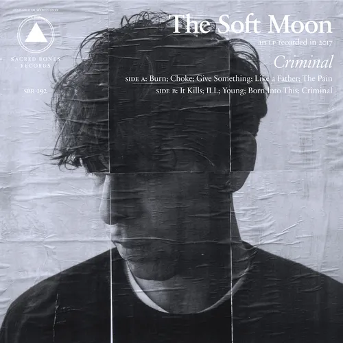 The Soft Moon - Criminal: SB 15 Year Edition vinyl record cover