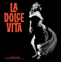 La Dolce Vita (Original Motion Picture Soundtrack): Remastered