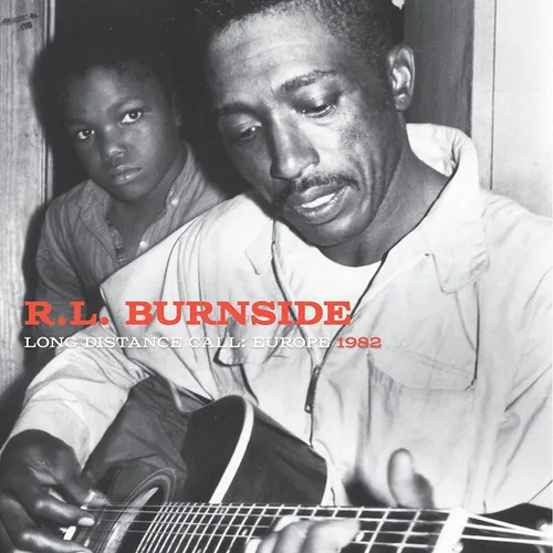 R.L. Burnside - Long Distance Call: Europe, 1982 vinyl record cover