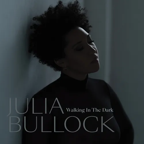 Julia Bullock - Walking In The Dark vinyl record cover
