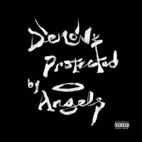 Demons Protected By Angels