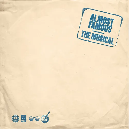 Original Broadway Cast of Almost Famous - The Musical - Almost Famous The Musical - 1973 Bootleg EP vinyl record cover