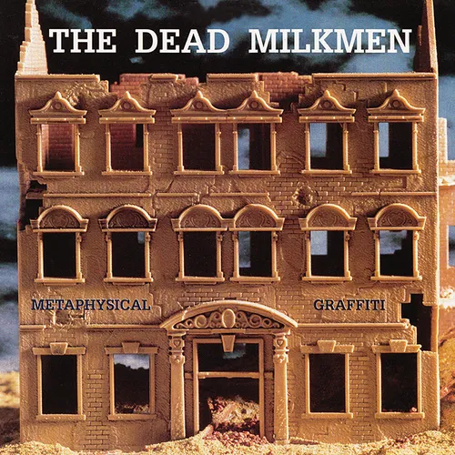 The Dead Milkmen - Metaphysical Graffiti vinyl record cover