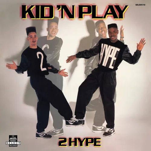 Kid 'N Play - 2 Hype vinyl record cover