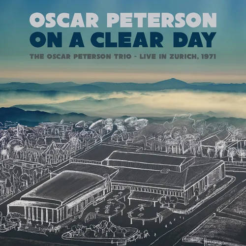 The Oscar Peterson Trio - On A Clear Day - Live in Zurich, 1971 vinyl record cover