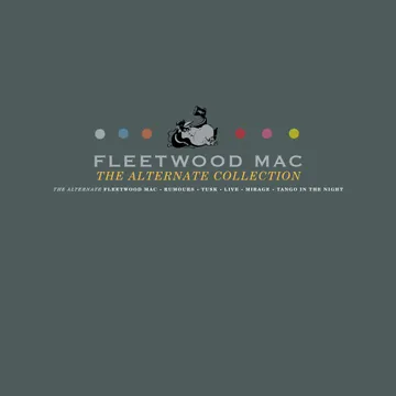 FLEETWOOD MAC『THE ALTERNATE COLLECTION』 SpecialRelease | RECORD STORE DAY