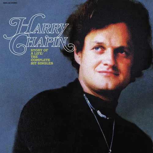 Harry Chapin - Story of a Life--The Complete Hit Singles vinyl record cover