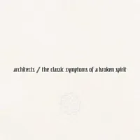 The Classic Symptoms Of A Broken Spirit