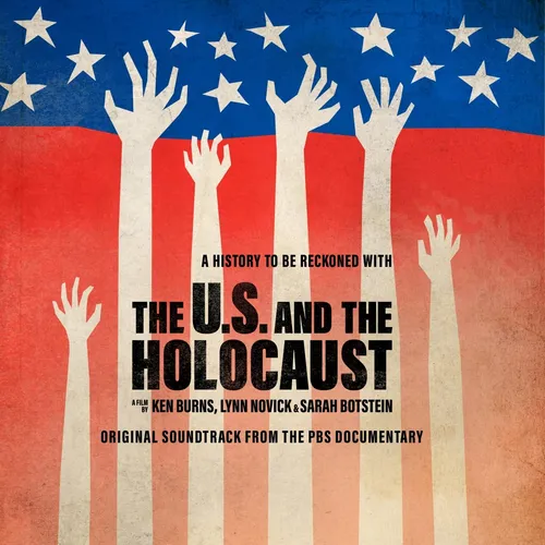 The U.S And The Holocaust: A Film By Ken Burns, Lynn Novick & Sarah Botstein - The U.S And The Holocaust: A Film By Ken Burns, Lynn Novick & Sarah Botstein PBS Soundtrack vinyl record cover
