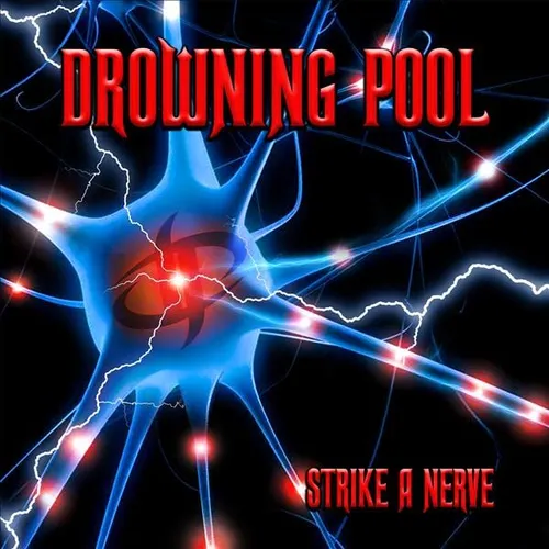 Drowning Pool - Strike A Nerve vinyl record cover