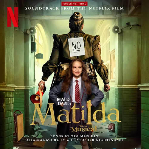 The Cast of Roald Dahl's Matilda The Musical - Roald Dahl's Matilda The Musical (Soundtrack from the Netflix Film) vinyl record cover