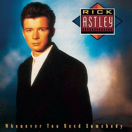 Rick Astley - Whenever You Need Somebody vinyl record cover