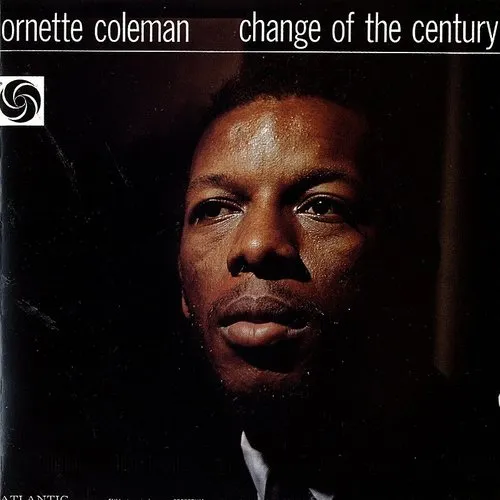Ornette Coleman - Change Of The Century vinyl record cover