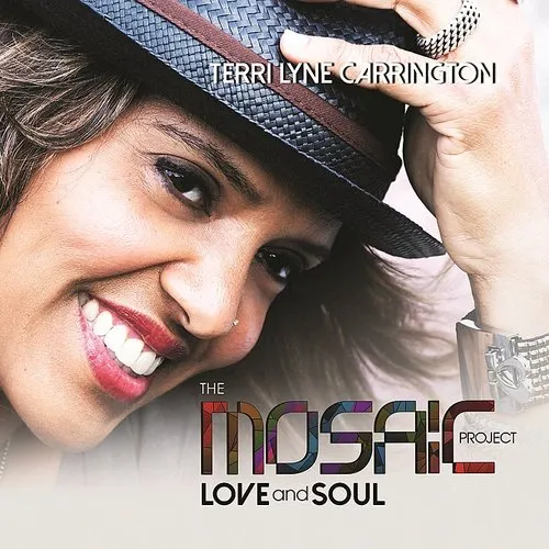 Terri Lyne Carrington - The Mosaic Project: Love and Soul vinyl record cover