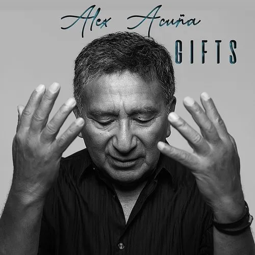Alex Acuña - Gifts vinyl record cover
