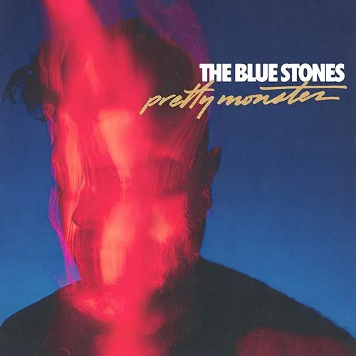The Blue Stones - Pretty Monster vinyl record cover