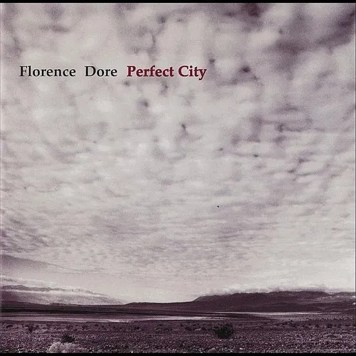 Florence Dore - Perfect City vinyl record cover