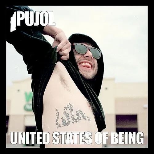 PUJOL - United States of Being vinyl record cover