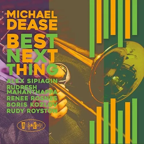 Michael Dease - Best Next Thing vinyl record cover