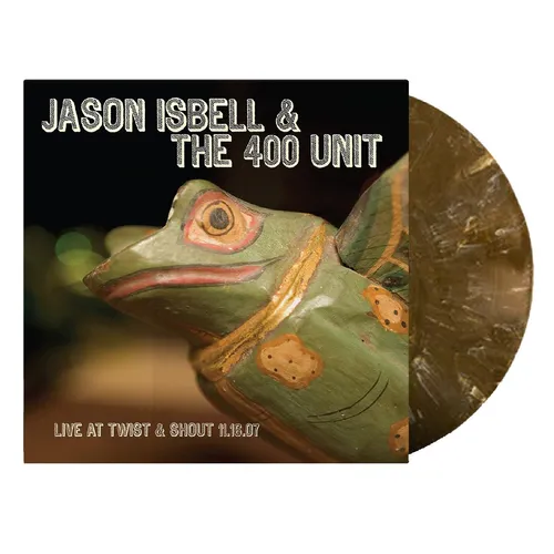 Jason Isbell And The 400 Unit - Twist & Shout 11.16.07 vinyl record cover
