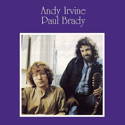 Irvine/Brady - Andy Irvine and Paul Brady vinyl record cover