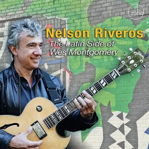 Nelson Riveros - The Latin Side Of Wes Montgomery vinyl record cover