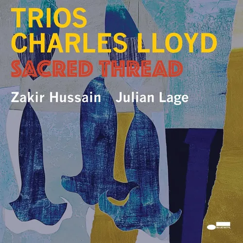 Charles Lloyd - Trios: Sacred Thread vinyl record cover