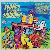 Skin Graft Records Presents .... Sounds To Make You Shudder!
