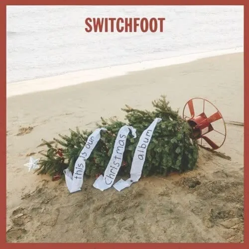 Switchfoot - This Is Our Christmas Album vinyl record cover