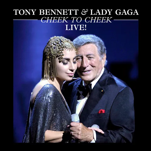 Tony Bennett & Lady Gaga - Cheek To Cheek: Live! vinyl record cover