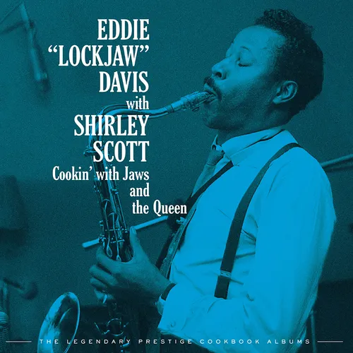 Eddie 'Lockjaw' Davis - Cookin’ With Jaws And The Queen: The Legendary Prestige Cookbook Albums vinyl record cover