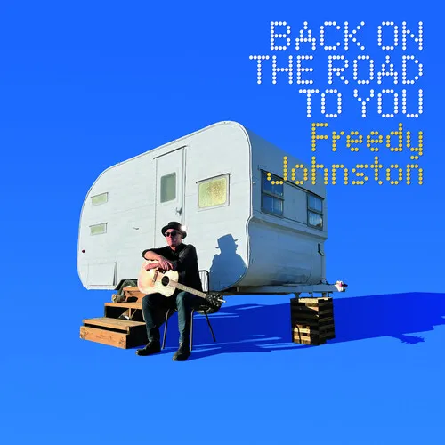 Freedy Johnston - Back On The Road To You vinyl record cover