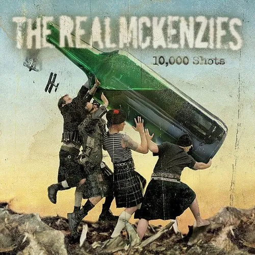 Real McKenzies - 10,000 Shots vinyl record cover