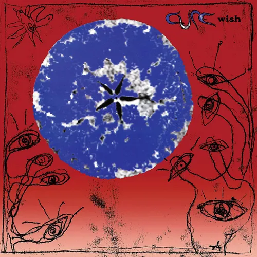The Cure - Wish: 30th Anniversary Edition vinyl record cover