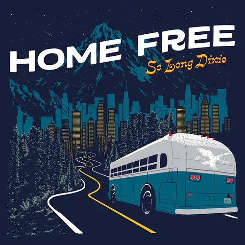 Home Free - So Long Dixie vinyl record cover