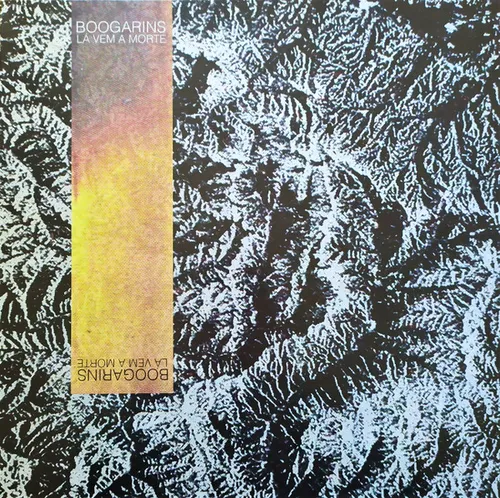 Boogarins - Le Vem a Morte vinyl record cover