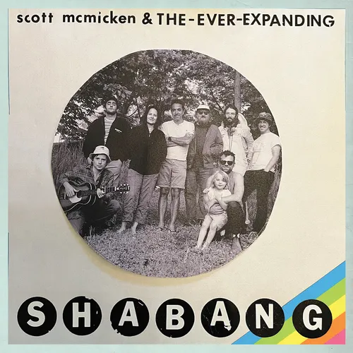 Scott Mcmicken & The Ever-Expanding - Shabang vinyl record cover