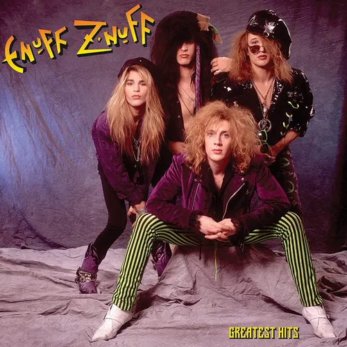 Enuff Z'Nuff - Greatest Hits vinyl record cover